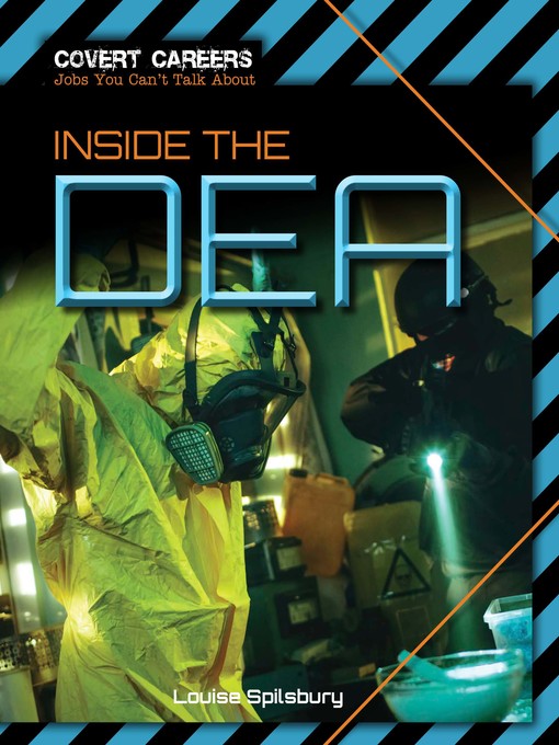 Title details for Inside the DEA by Louise Spilsbury - Available